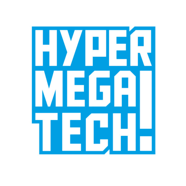 HyperMegaTech!