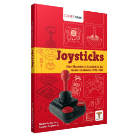 Joysticks: Eine illustrierte Geschichte der...