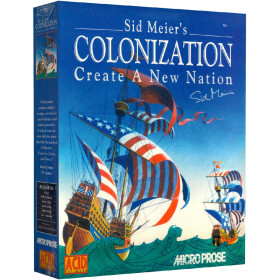 Sid Meiers Colonization: Create A New Nation