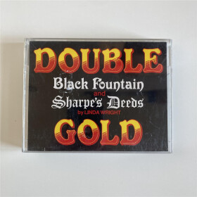 Double Gold: Black Fountain & Sharpes Deeds - CPC